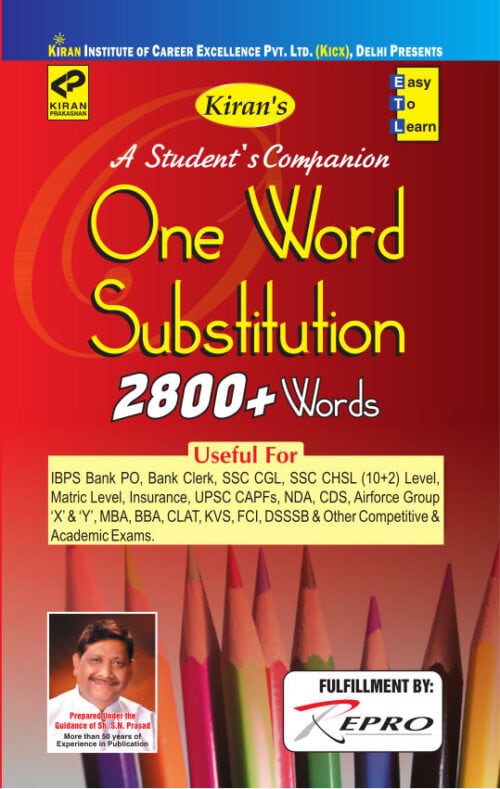 A Student's Companion One Word Substitution 2800+ Words - Kiran Prakashan