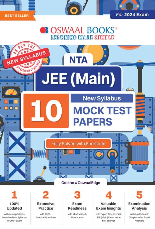 Oswaal NTA JEE (Main) 10 Mock Test Papers Book [Fully Solved Jan. & Apr. 2023 Papers] - Physics, Chemistry, Mathematics 1000+ Practice Questions (For 2024 Exam
