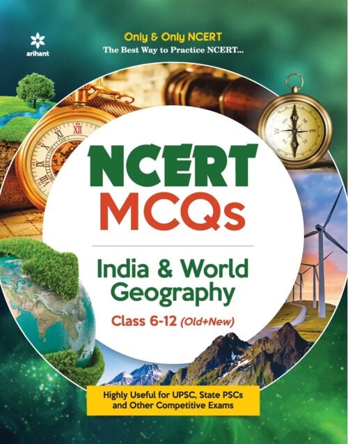 Arihant NCERT MCQs India & World Geography