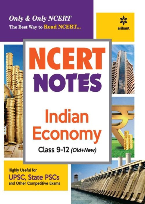 Arihant NCERT Notes Indian Economy Class Notes - Rakesh Kumar Roshan
