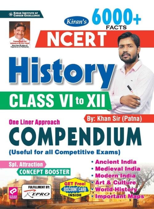 Kiran NCERT History Class VI to XII Compendium