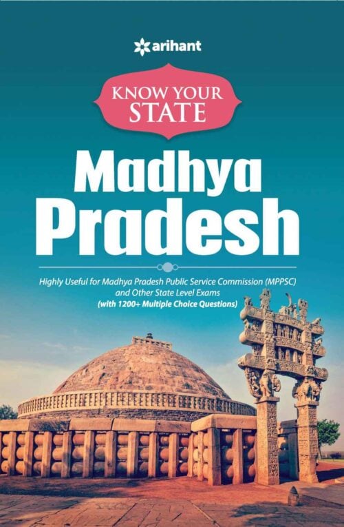 Know Your State - Madhya Pradesh - Arihant Experts