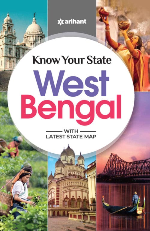 Know Your State West Bengal - Goutam Chakraborty [Arihant Experts]