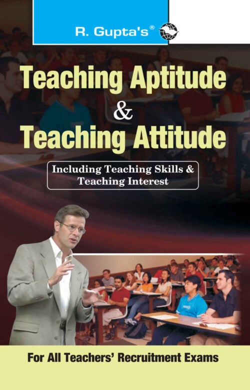 R.Gupta's Teaching Aptitude & Teaching Attitude - RPH Editorial Board