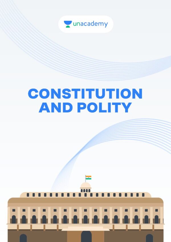 Unacademy Constitution and Polity Pdf