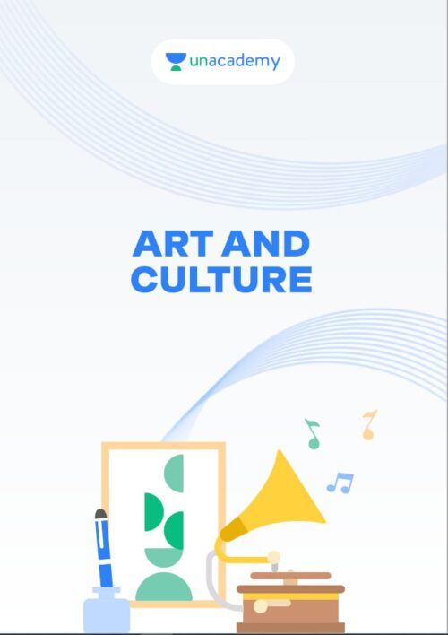 Unacademy Indian Art and Culture Pdf