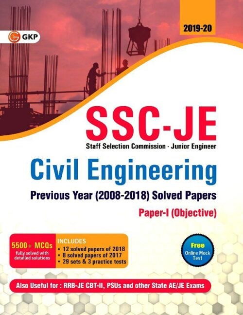 SSC-JE Civil Engineering Previous Years Solved Papers Paper-1 (Objective) - GKP