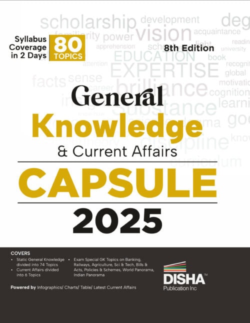 Disha General Knowledge & Current Affairs Capsule 2025 [8th Edition]