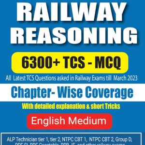 Railway Reasoning 6300 TCS MCQ [English Medium] 2nd Edition - Pinnacle