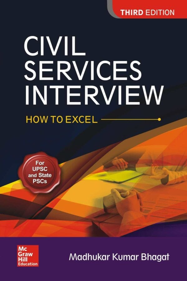 Civil Services Interview - How to Excel [3rd Edition] - McGraw Hill