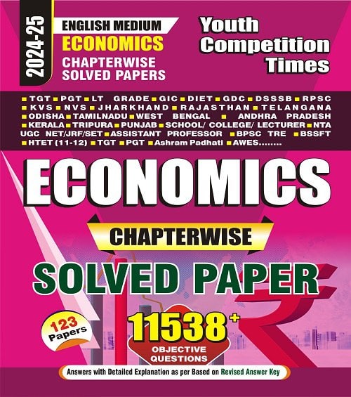 YCT 2024-25 Economics Chapterwise Solved Papers [English Medium]