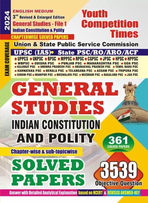 YCT 2024 UPSC General Studies File-1 Indian Constitution & Polity Solved Papers [English Medium]